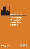 Guidelines for Developing Quantitative Safety Risk Criteria