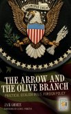 The Arrow and the Olive Branch