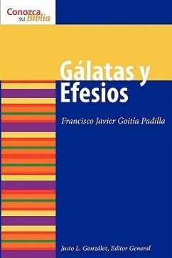 Gálatas y Efesios - Padilla, Francisco Goitía