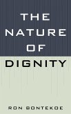 The Nature of Dignity