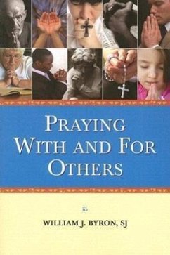 Praying with and for Others - Byron, William J