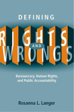 Defining Rights and Wrongs - Langer, Rosanna L