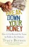 Break Down Your Money