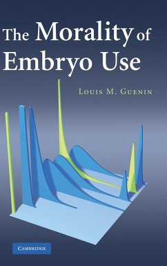The Morality of Embryo Use - Guenin, Louis M.