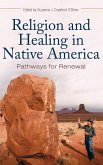 Religion and Healing in Native America