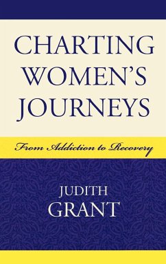 Charting Women's Journeys - Grant, Judith