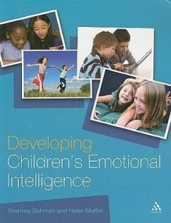 Developing Children's Emotional Intelligence - Bahman, Shahnaz; Maffini, Helen