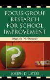 Focus-Group Research for School Improvement