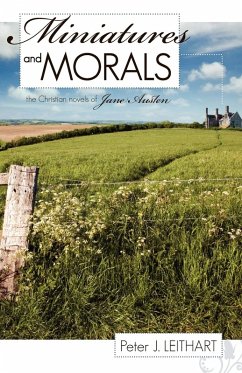 Miniatures and Morals - Leithart, Peter J.