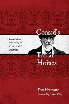 Conrad's Trojan Horses - Henthorne, Tom