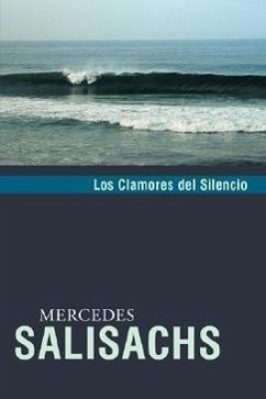 Los Clamores del Silencio - Salisachs, Mercedes