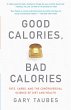Good Calories, Bad Calories - Bild 1