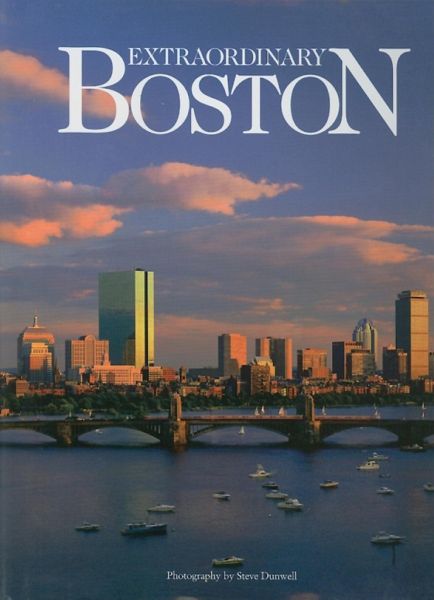 Extraordinary Boston Extraordinary Boston