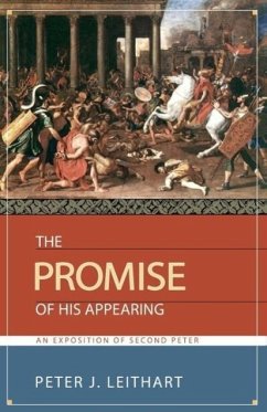 The Promise of His Appearing - Leithart, Peter J.