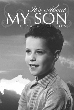 It's about My Son - Tilson, Liza M.