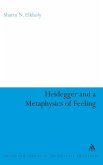 Heidegger and a Metaphysics of Feeling