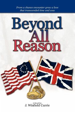Beyond All Reason - Currie, J. Winfield