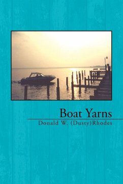 Boat Yarns - Rhodes, Donald W.