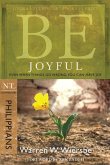 Be Joyful - Philippians