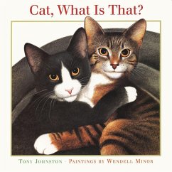 Cat, What Is That? - Johnston, Tony