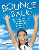 Bounce Back! Resiliency Strategies Through Children's Literature
