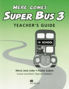Teacher's Guide / Here comes Super Bus Level.3
