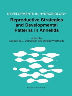 Reproductive Strategies and Developmental Patterns in Annelids - Dorresteijn, Adriaan W.C. / Westheide, Wilfried (Hgg.)