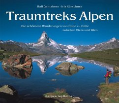 Traumtreks Alpen - Kürschner, Iris;Gantzhorn, Ralf
