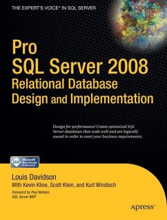 Pro SQL Server 2008 Relational Database Design and Implementation - Davidson, Louis;Kline, Kevin;Klein, Scott