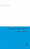 Wittgenstein on Rules and Nature
