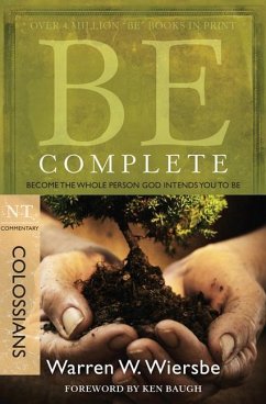 Be Complete (Colossians) - Wiersbe, Warren
