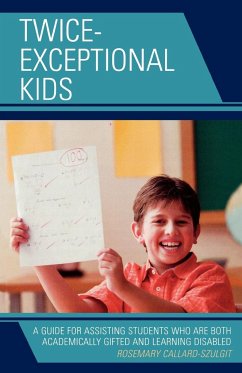 Twice-Exceptional Kids - Callard-Szulgit, Rosemary S.