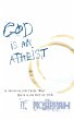 God Is an Atheist - Bild 1