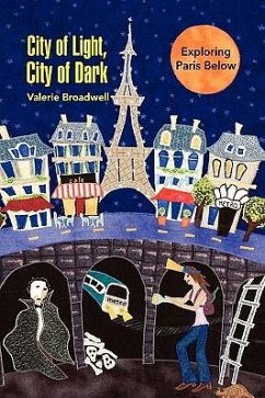 City of Light, City of Dark - Broadwell, Valerie