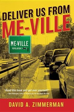 Deliver Us from Me-Ville - Zimmerman, David A.