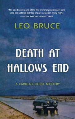Death at Hallows End: A Carolus Deene Mystery - Bruce, Leo
