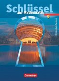 Schlüssel zur Mathematik - Mittelschule Sachsen - 9. Schuljahr / Schlüssel zur Mathematik, Mittelschule Sachsen