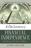 A Declaration of Financial Independence