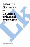 La causa principal y originaria