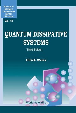QUANTUM DISSIPATIVE SYS (3RD ED) - Ulrich Weiss