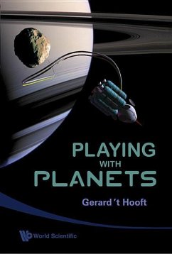 Playing with Planets - T Hooft, Gerard