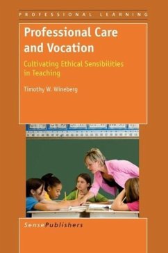 Professional Care and Vocation - Wineberg, Timothy W