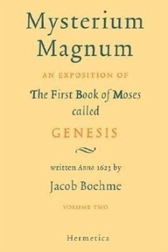 Mysterium Magnum: Volume Two - Boehme, Jacob; Bohme, Jakob; Beohme, Jakob