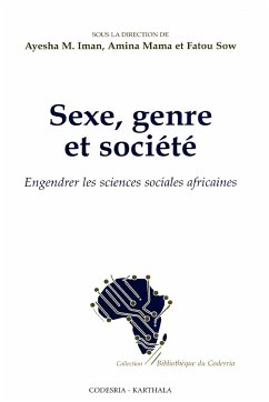 Sexe, Genre Et Societe. Engendrer