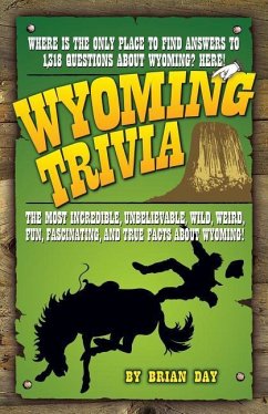 Wyoming Trivia - Day, Brian