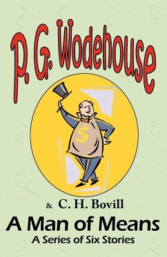 A Man of Means - Bovill, C. H.; Wodehouse, P. G.