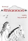 Rhiannon: The Story Retold