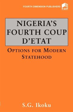 Nigeria Fourth Coup D'Etat - Ikoku, S G
