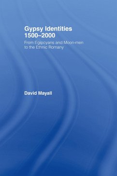 Gypsy Identities 1500-2000 - Mayall, David