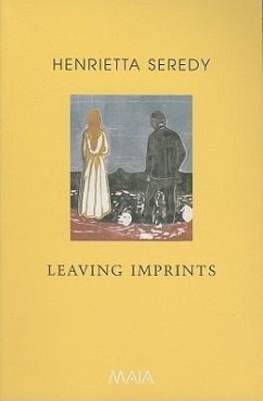 Leaving Imprints - Seredy, Henrietta